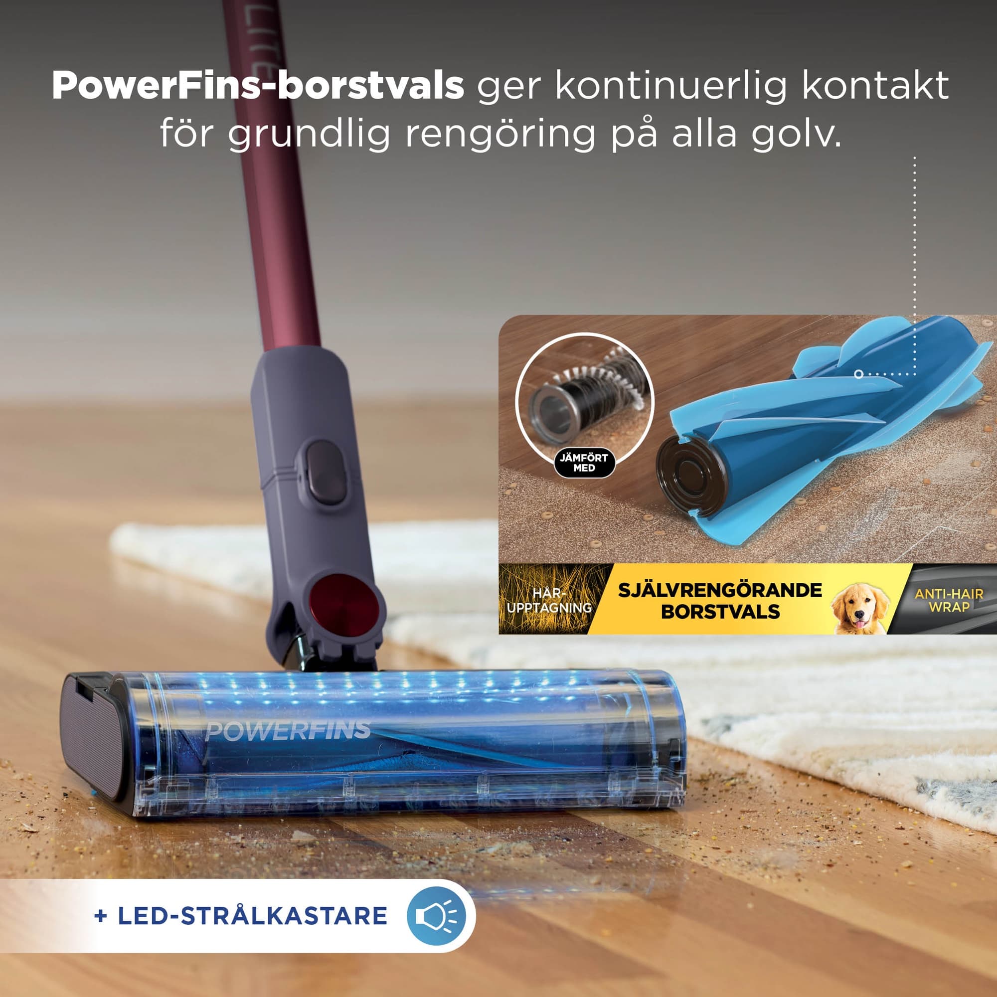 The PowerFins brush roll with LED light