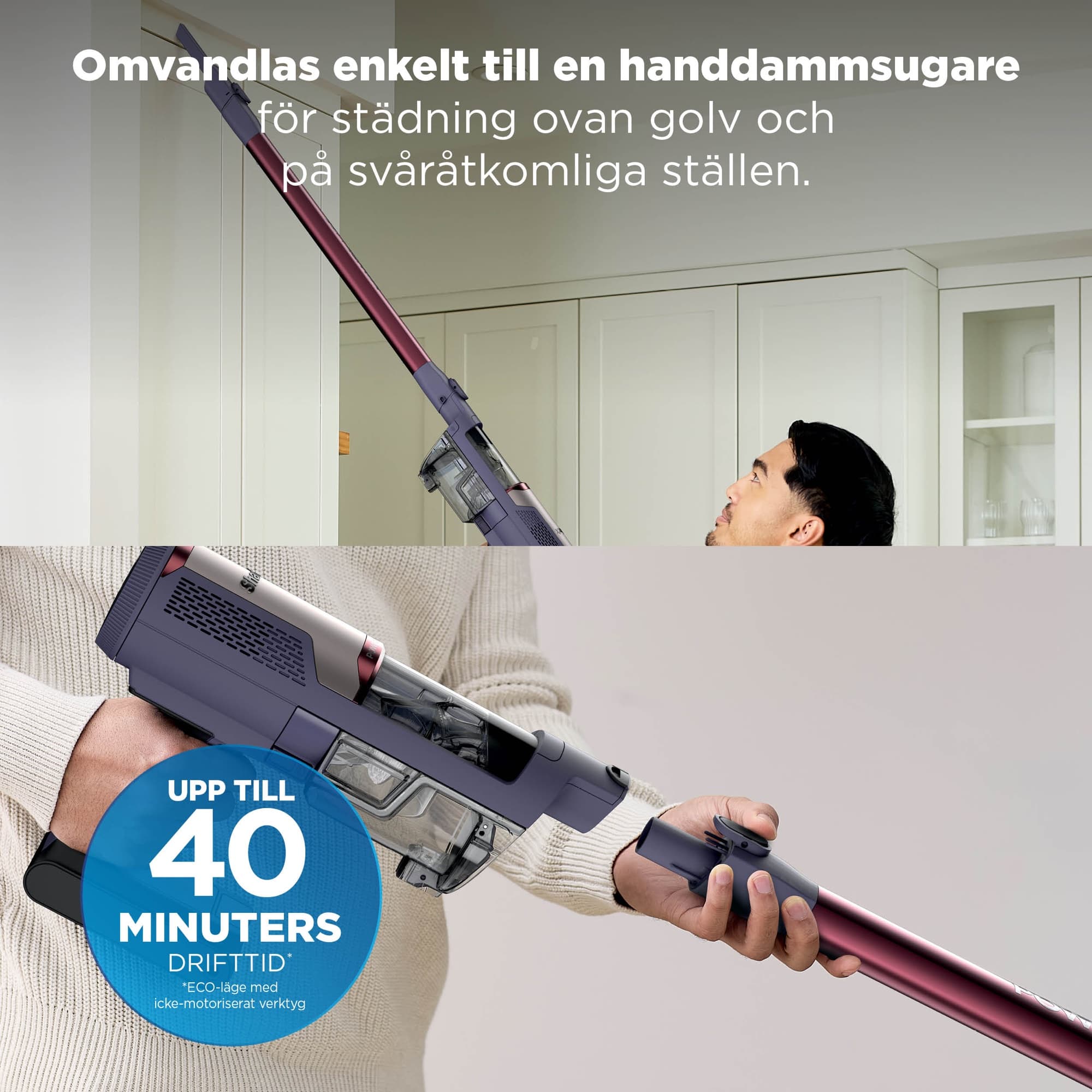 Handheld for cleaning up high